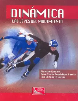 DINAMICA LAS LEYES DEL MOVIMIENTO