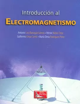 INTRODUCCION ELECTROMAGNETISMO