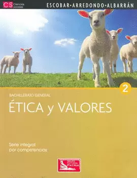 ETICA Y VALORES 2 BACHILLERATO GENERAL
