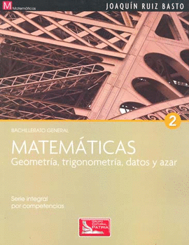 MATEMATICAS 2 GEOMETRIA TRIGONOMETRIA DATOS BACHILLERATO