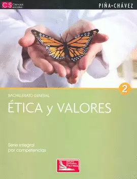 ETICA Y VALORES 2 BACHILLERATO GENERAL
