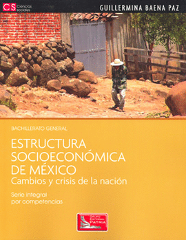 ESTRUCTURA SOCIOECONOMICA DE MEXICO