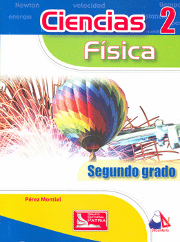 CIENCIAS 2 FISICA SEGUNDO GRADO