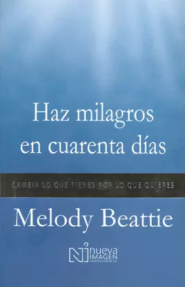 HAZ MILAGROS EN CUARENTA DIAS