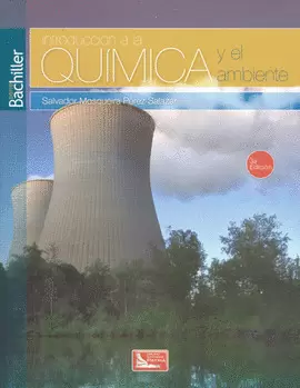 INTRODUCCION A LA QUIMICA Y EL AMBIENTE BACHILLERATO