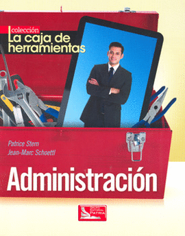 ADMINISTRACION LA CAJA DE HERRAMIENTAS