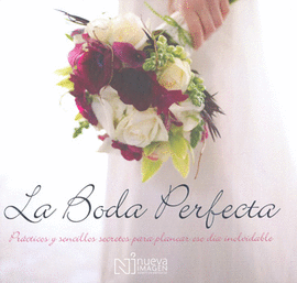 LA BODA PERFECTA