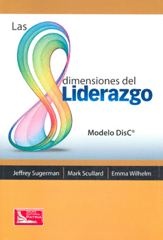 LAS 8 DIMENSIONES DEL LIDERAZGO