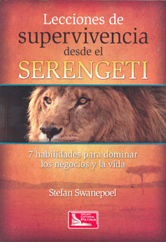 LECCIONES DE SUPERVIVENCIA DESDE EL SERENGETI