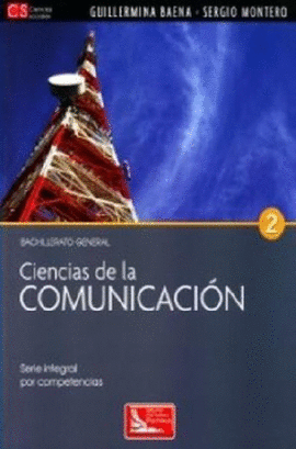 CIENCIAS DE LA COMUNICACION 2  DGB