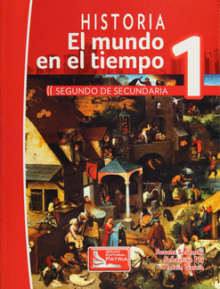 HISTORIA 1 EL MUNDO EN EL TIEMPO SEGUNDO DE SECUNDARIA