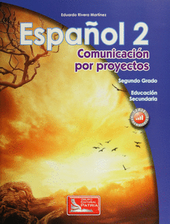 ESPAÑOL 2 COMUNICACIÓN POR PROYECTOS SECUNDARIA