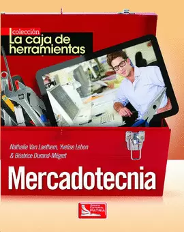 CAJA DE HERRAMIENTAS MERCADOTECNIA , LA