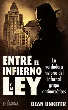 ENTRE EL INFIERNO Y LA LEY