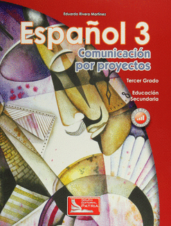 ESPAÑOL 3 COMUNICACIÓN POR PROYECTOS SECUNDARIA
