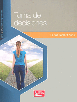 TOMA DE DECISIONES