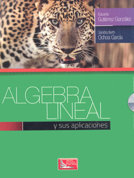 ÁLGEBRA LINEAL Y SUS APLICACIONES