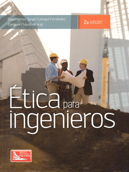 ÉTICA PARA INGENIEROS