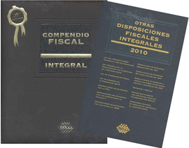 COMPENDIO FISCAL INTEGRAL 2010
