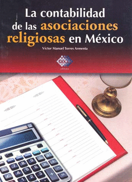 LA CONTABILIDAD DE LAS ASOCIACIONES RELIGIOSAS
