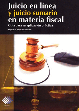 JUICIO EN LINEA Y JUICIO SUMARIO EN MATERIAL FISCAL