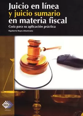 JUICIO EN LINEA Y JUICIO SUMARIO EN MATERIAL FISCAL