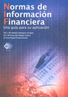 NORMAS DE INFORMACION FINANCIERA (UNA GUIA PARA SU APLICACION)