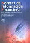 NORMAS DE INFORMACION FINANCIERA (UNA GUIA PARA SU APLICACION)