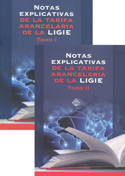 NOTAS EXPLICATIVAS DE LA TARIFA ARANCELARIA DE LA LIGIE I-II