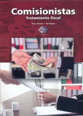 COMISIONISTAS TRATAMIENTO FISCAL 2016