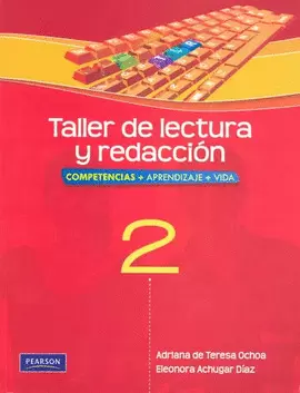 TALLER DE LECTURA Y REDACCION 2 UN ENFOQUE BASADO