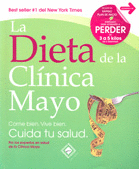 LA DIETA DE LA CLINICA MAYO