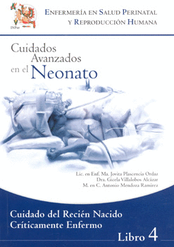 CUIDADOS AVANZADOS EN EL NEONATO 4 CUIDADO EN EL RECIEN NACIDO CRITICAMENTE ENFERMO