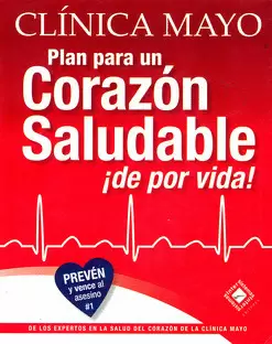 PLAN PARA UN CORAZON SALUDABLE ¡DE POR VIDA!