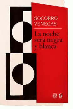 LA NOCHE SERÁ NEGRA Y BLANCA