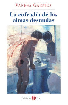 LA COFRADÍA DE LAS ALMAS DESNUDAS