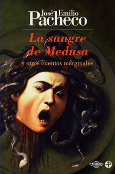 LA SANGRE DE MEDUSA Y OTROS CUENTOS MARGINALES