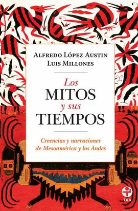 LOS MITOS Y SUS TIEMPOS