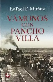 VÁMONOS CON PANCHO VILLA