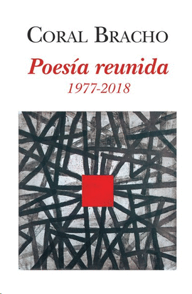 POESÍA REUNIDA. 1977-2018
