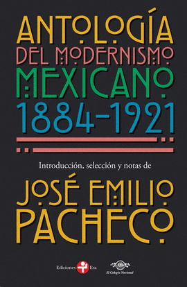 ANTOLOGÍA DEL MODERNISMO MEXICANO