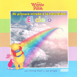 EL CIELO CON WINNIE POOH Y SUS AMIGOS