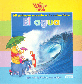 EL AGUA CON WINNIE POOH Y SUS AMIGOS