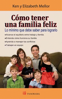COMO TENER UNA FAMILIA FELIZ