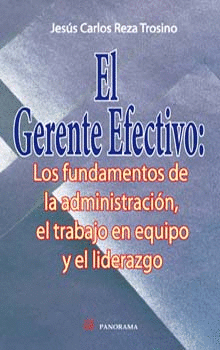 GERENTE EFECTIVO, EL