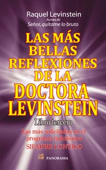 MAS BELLAS REFLEXIONES DE LA DOCTORA LEVINSTEIN 3, LAS
