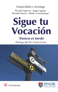 SIGUE TU VOCACION NUNCA ES TARDE