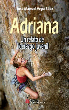 ADRIANA UN RELATO DE LIDERAZGO JUVENIL