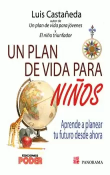 UN PLAN DE VIDA PARA NIÑOS
