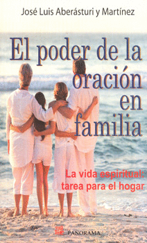 PODER DE LA ORACION EN FAMILIA, EL